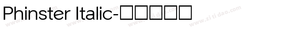 Phinster Italic字体转换
